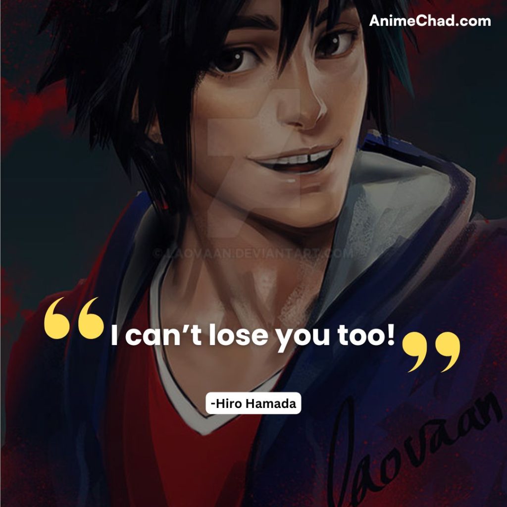 Hiro Hamada Quotes (1)