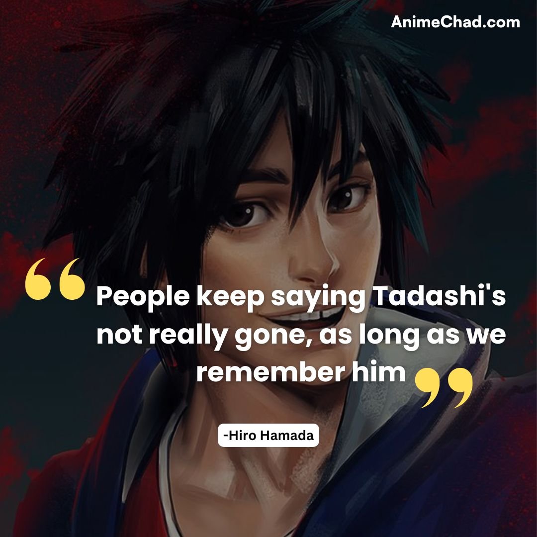 Hiro Hamada Quotes