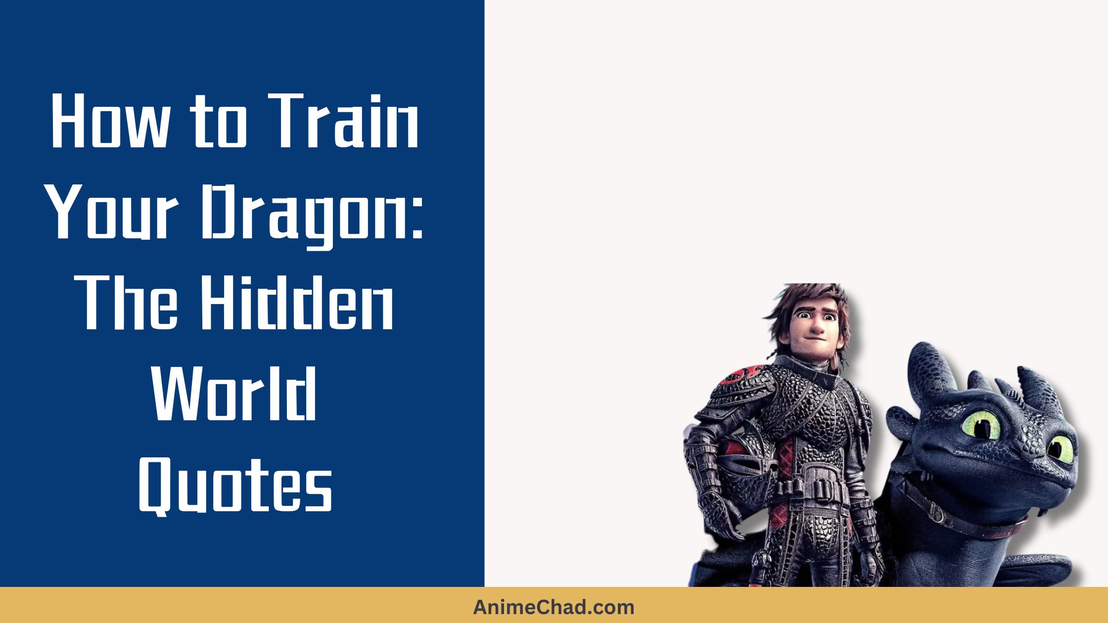 How To Train Your Dragon The Hidden World Quotes