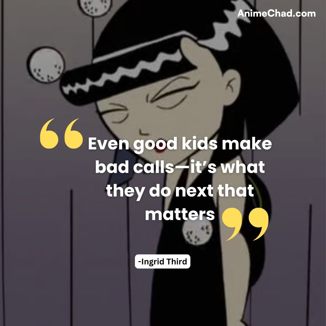 Ingrid Third Quotes (4)