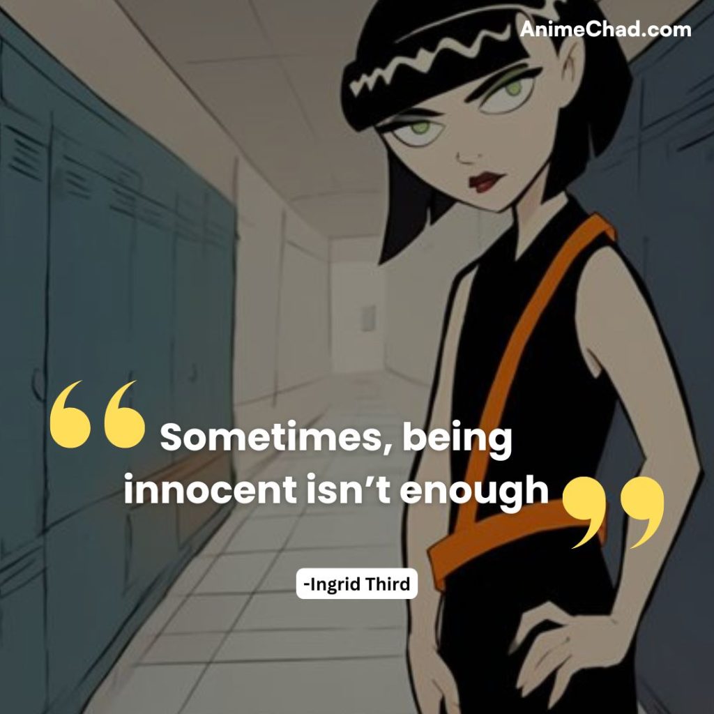 Ingrid Third Quotes (9)