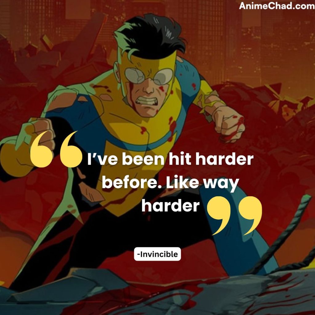 Invincible Quotes (2)
