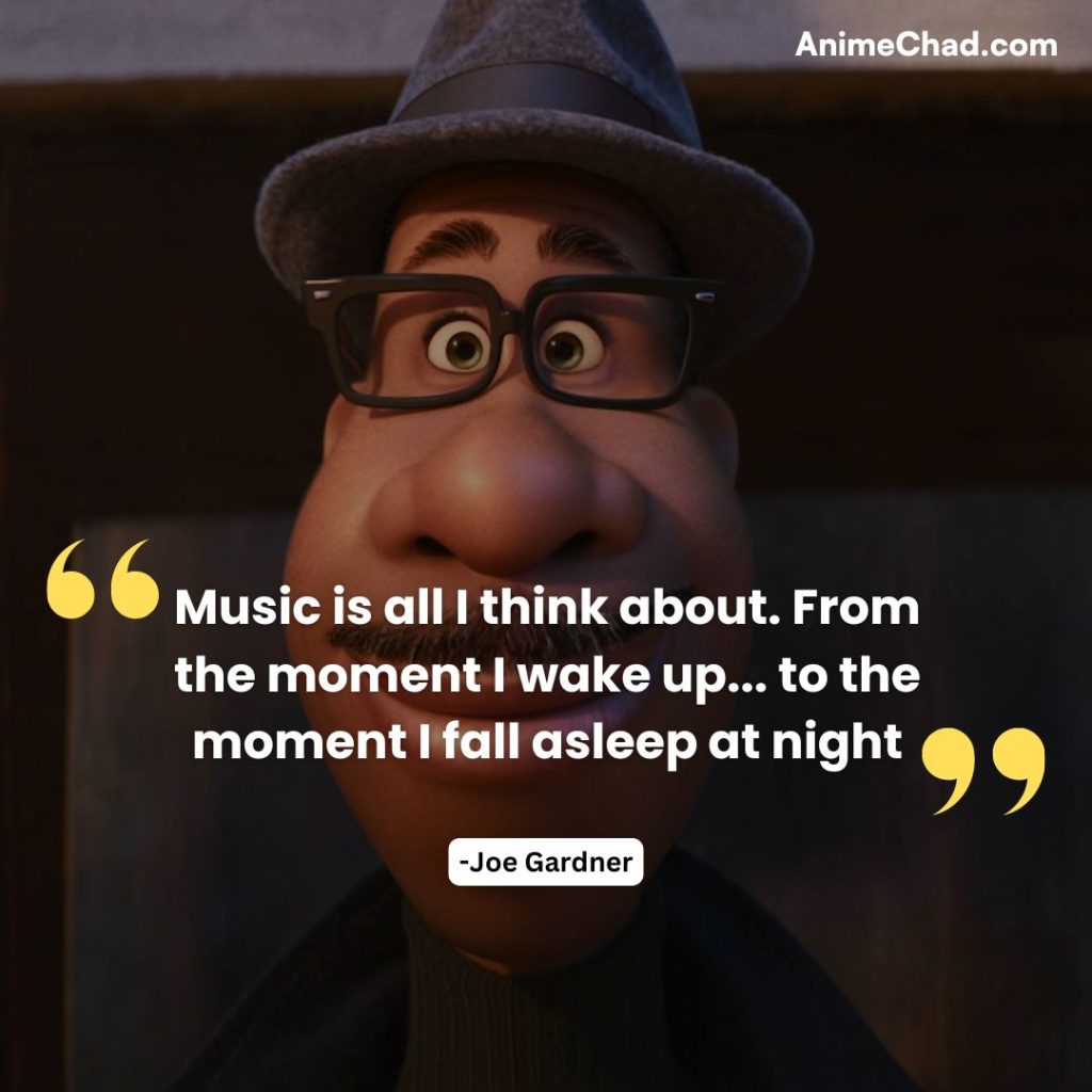 Joe Gardner Quotes
