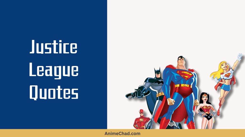Justice League Quotes
