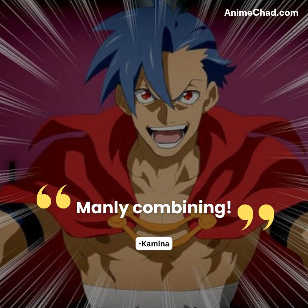 Kamina Quotes (6)