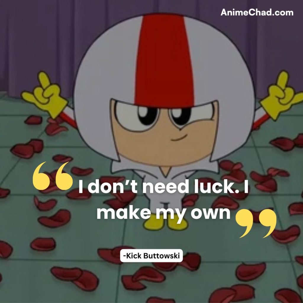 Kick Buttowski Quotes (11)