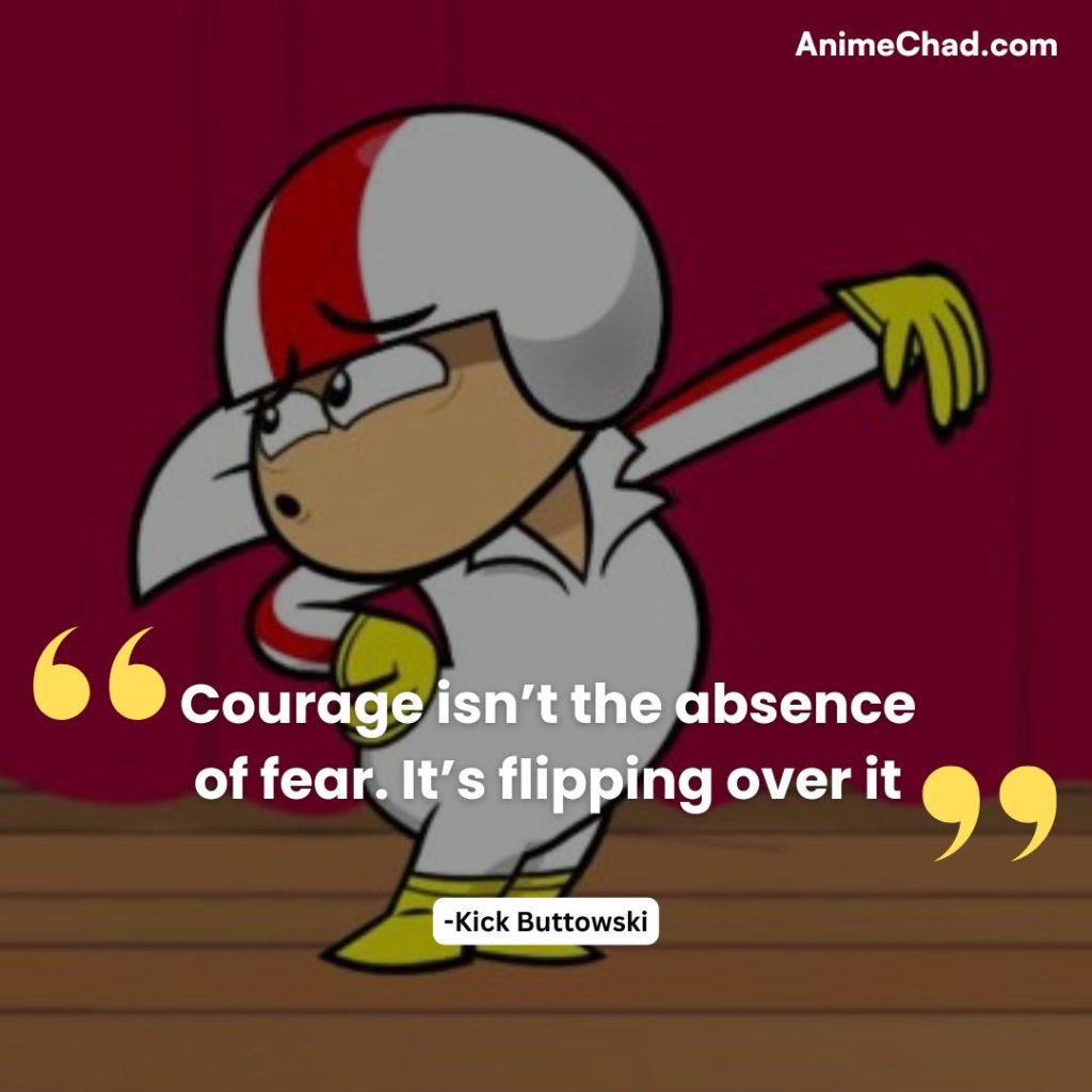 Kick Buttowski Quotes (20)