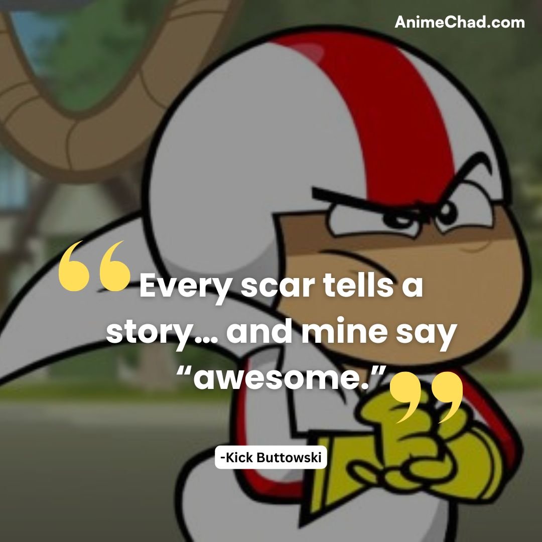 Kick Buttowski Quotes (5)