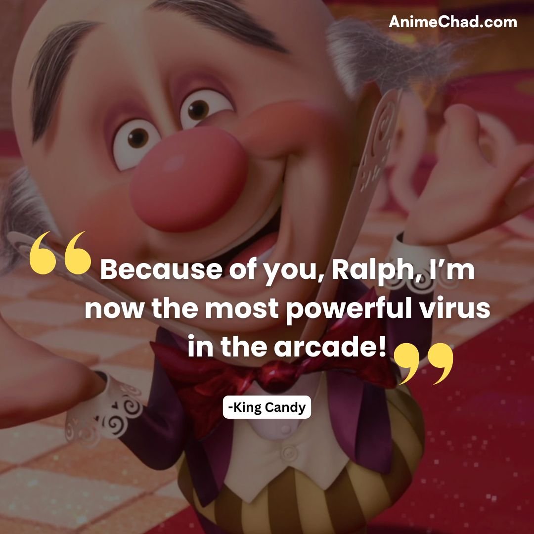King Candy Quotes