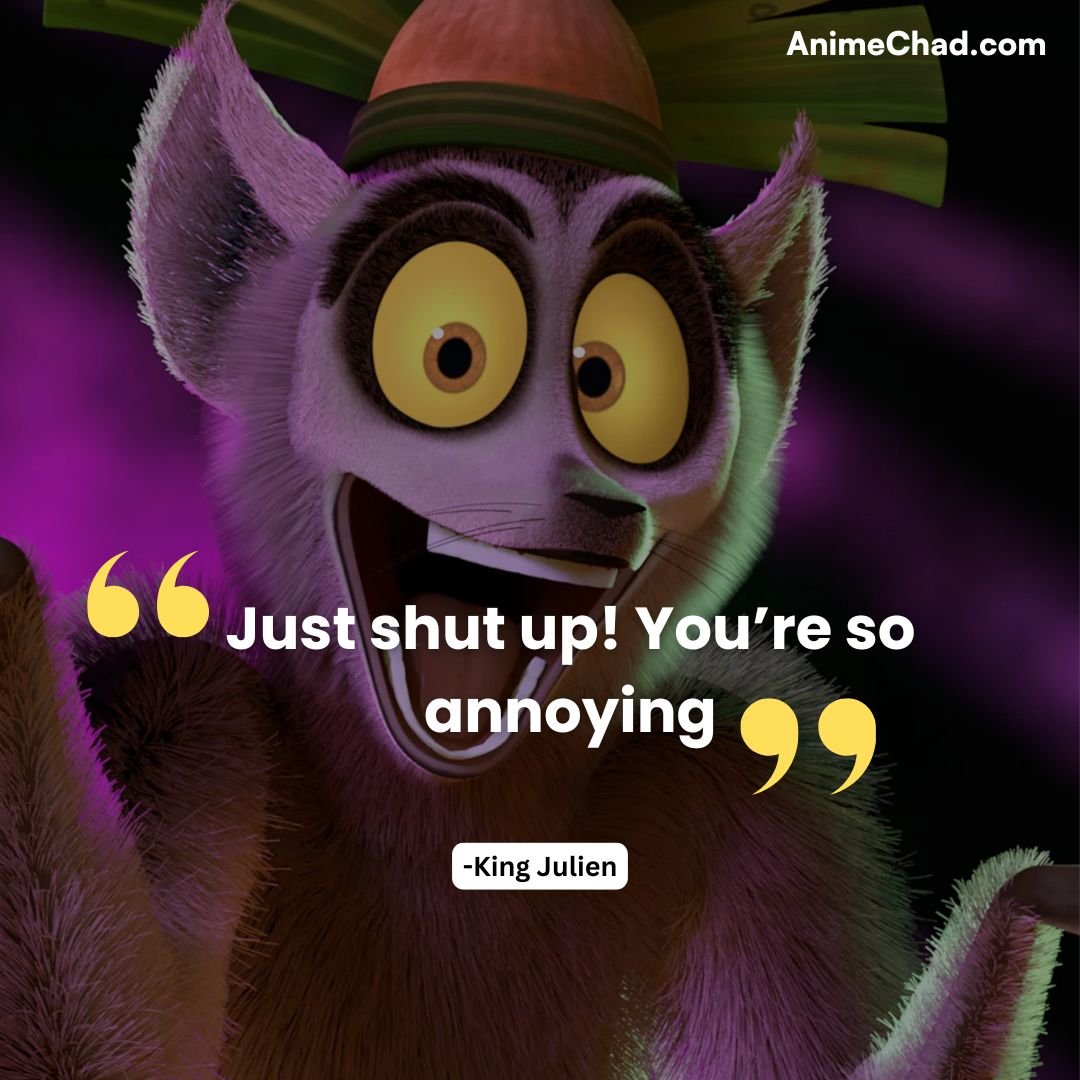 King Julien Quotes (1)