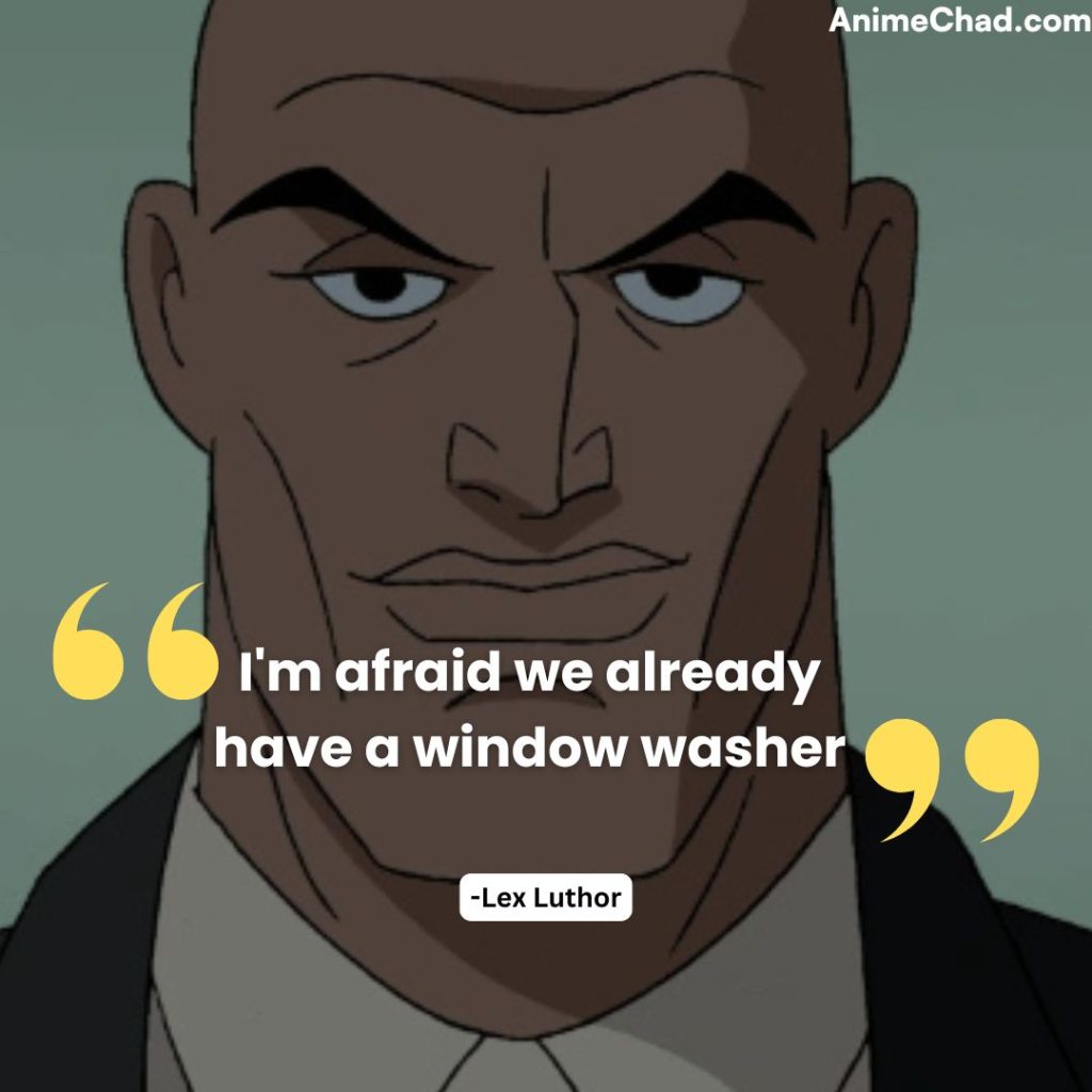 Lex Luthor Quotes
