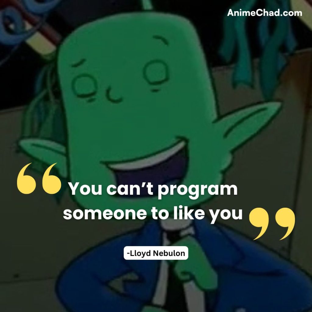 Lloyd Nebulon Quotes (1)