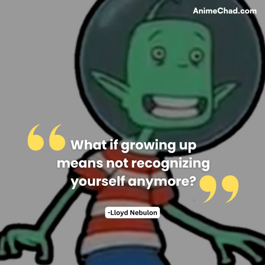Lloyd Nebulon Quotes (2)
