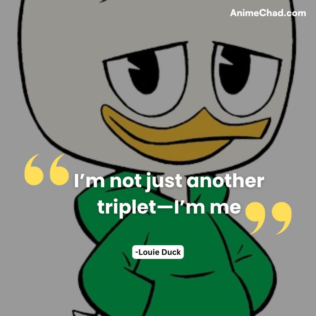 Louie Duck Quotes