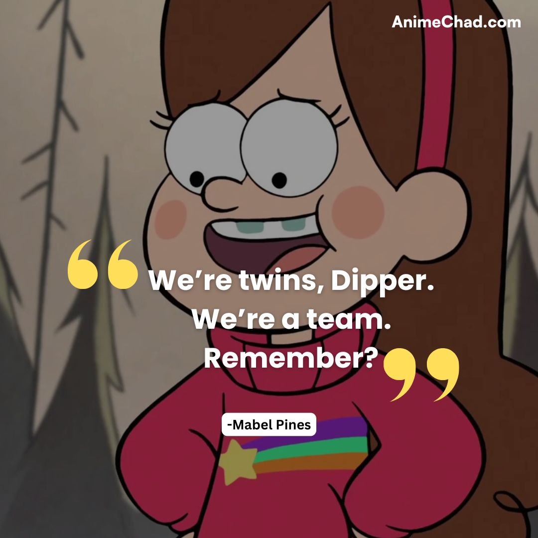 Mabel Pines Quotes (1)