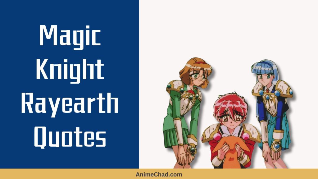 Magic Knight Rayearth Quotes