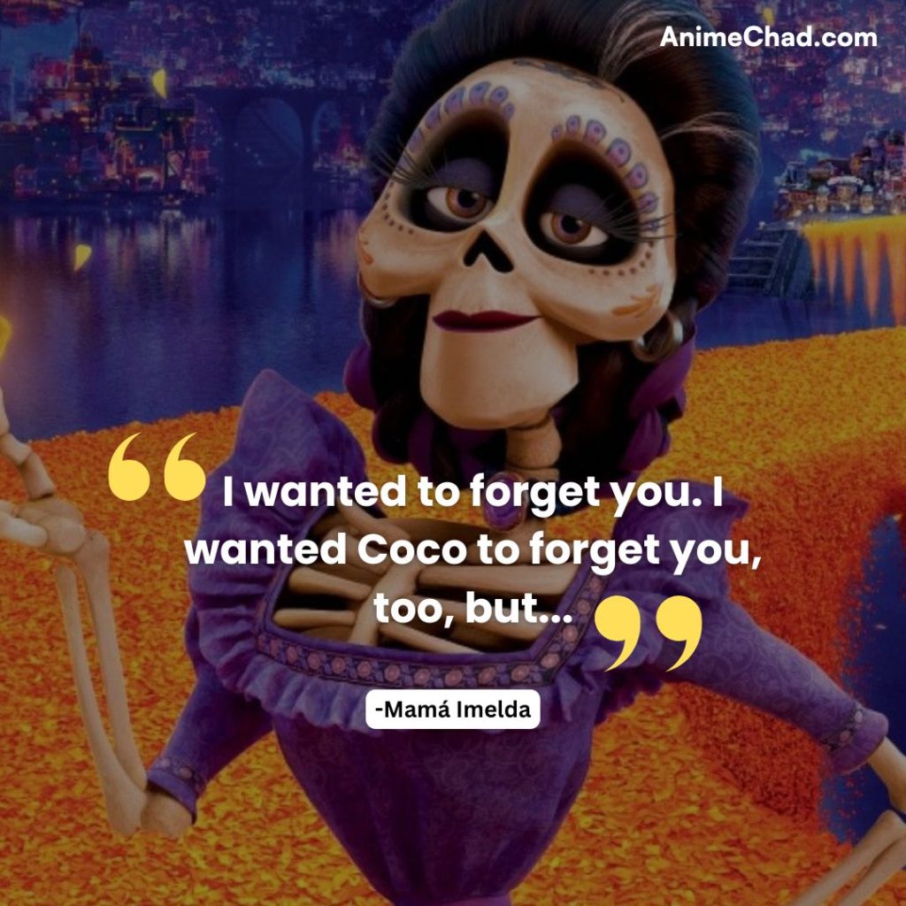 Mamá Imelda Quotes