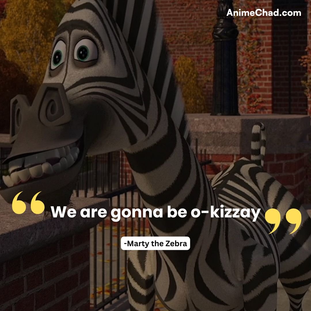 Marty The Zebra Quotes (1)