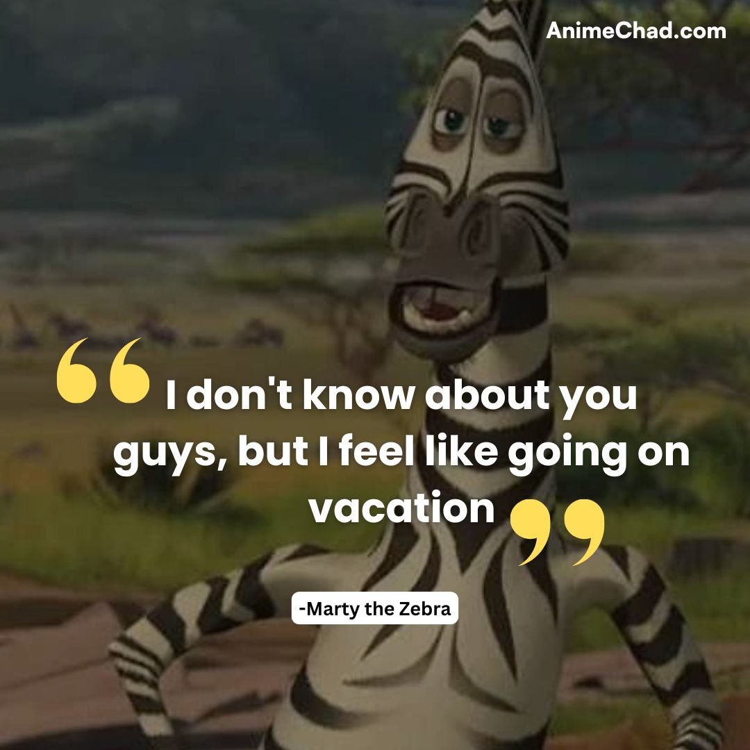 Marty The Zebra Quotes (2)