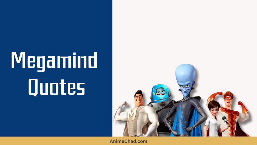 Megamind Quotes