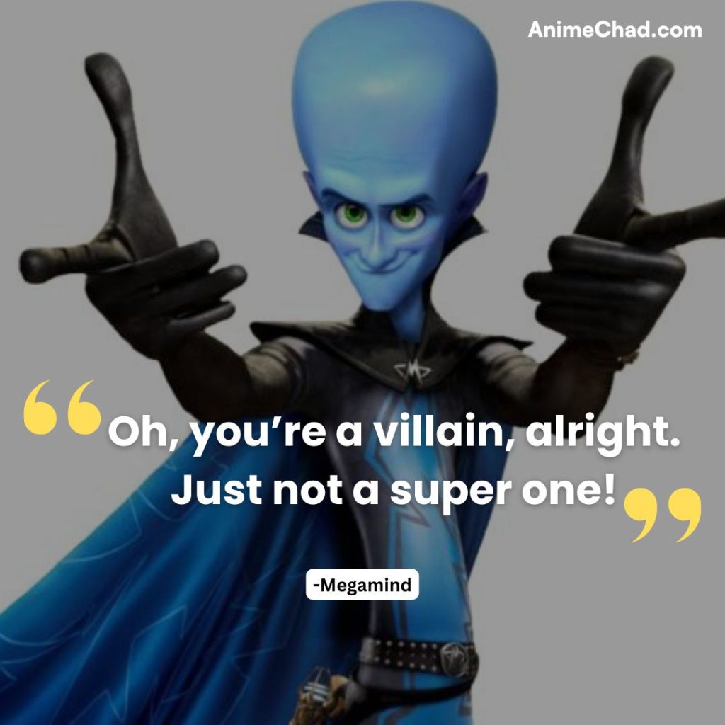 Megamind Quotes (3)