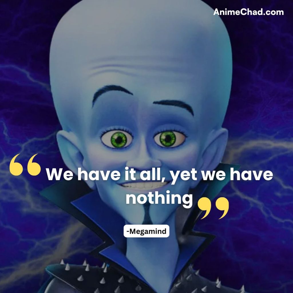Megamind Quotes (4)