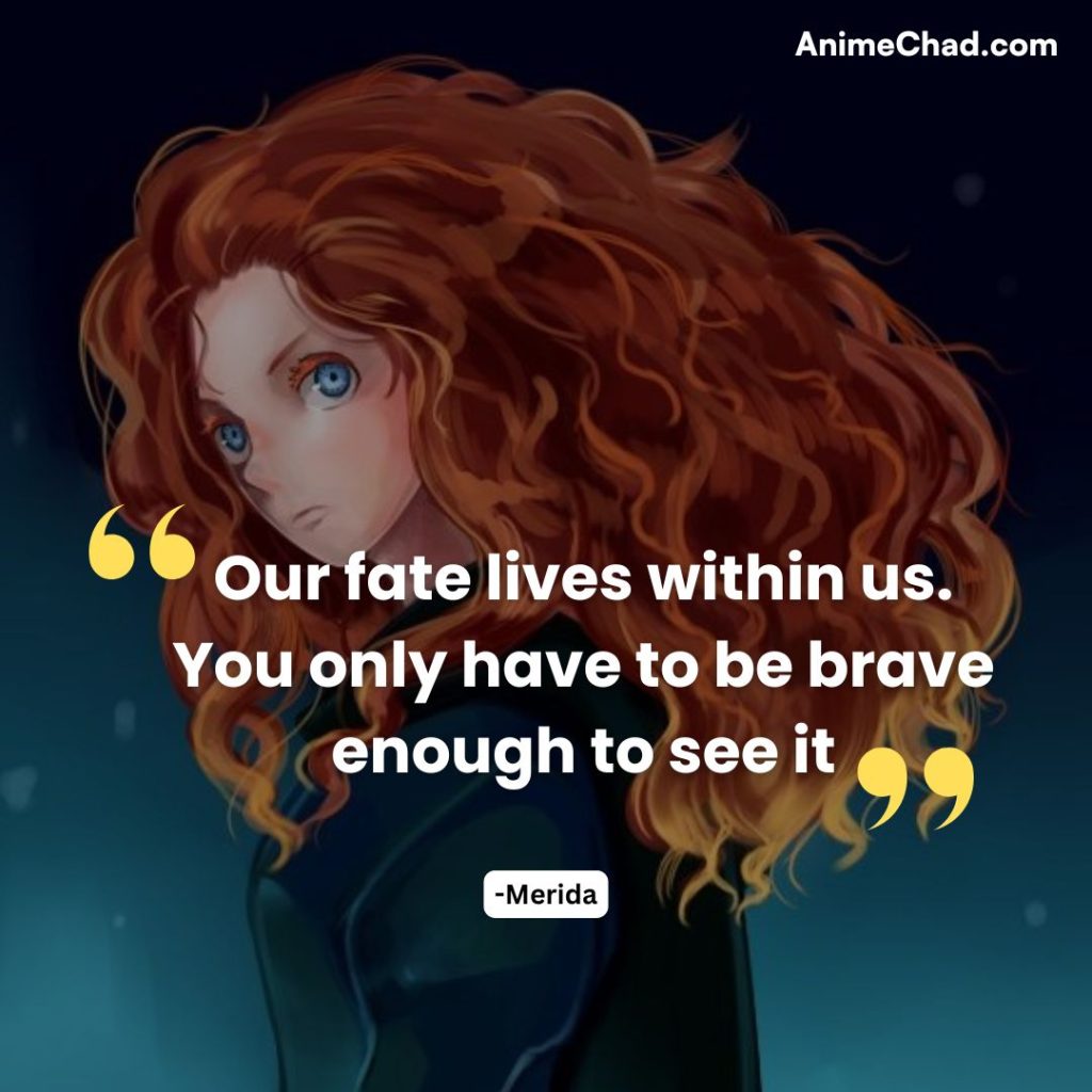 Merida Quotes