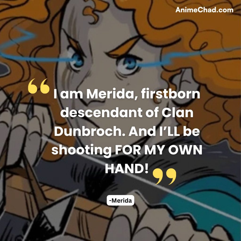 Merida Quotes (5)