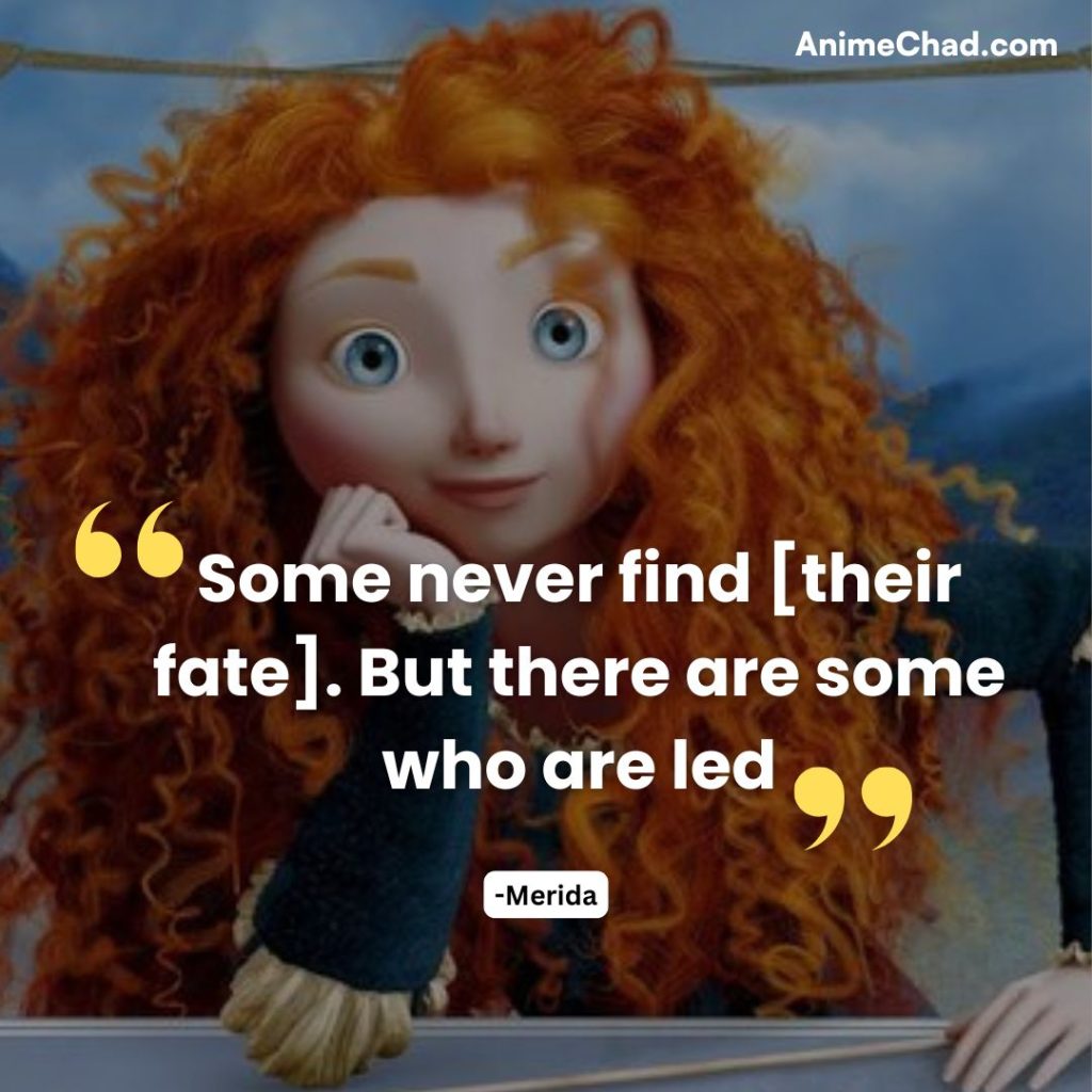Merida Quotes (7)