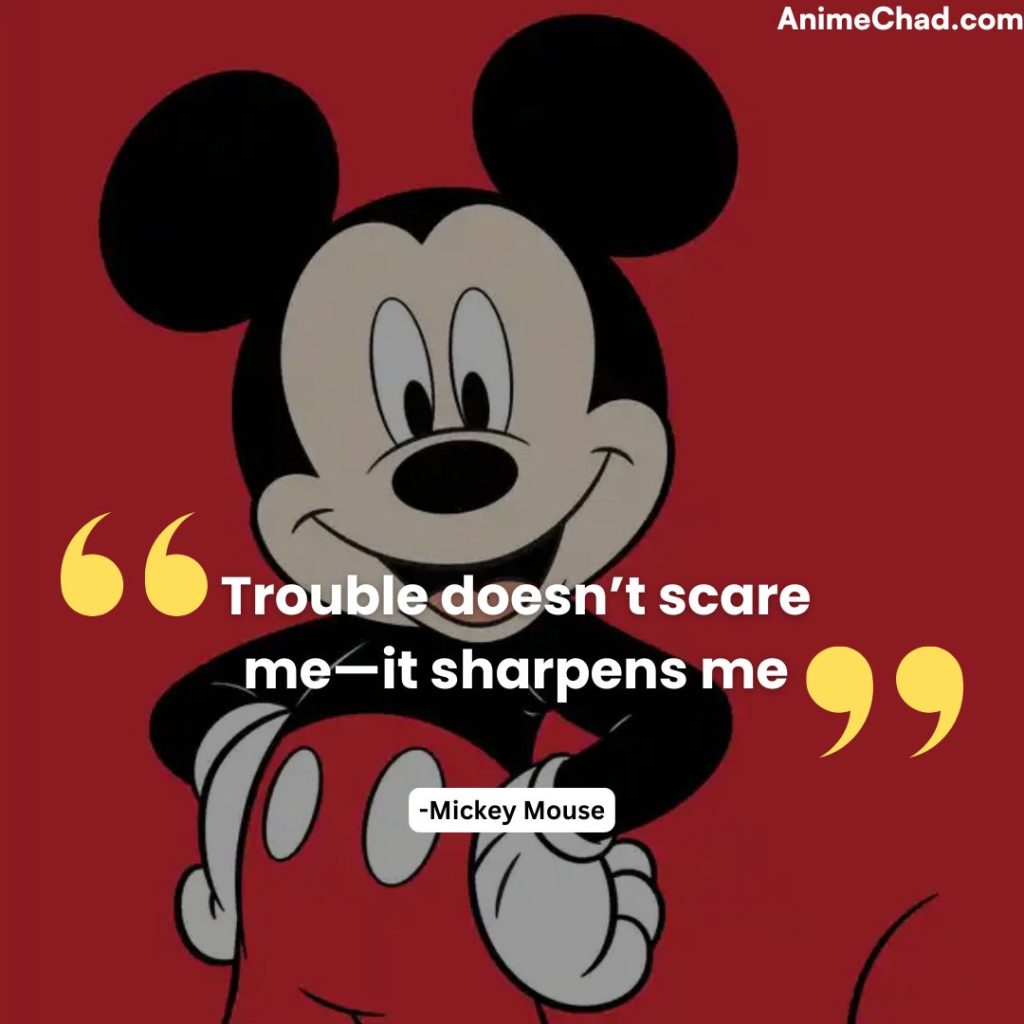 Mickey Mouse Quotes (3)