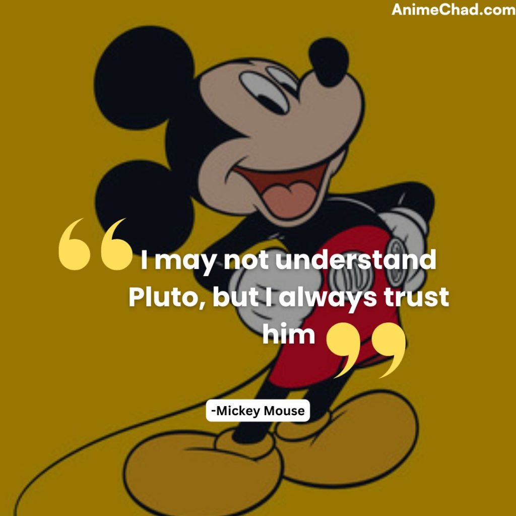 Mickey Mouse Quotes (6)