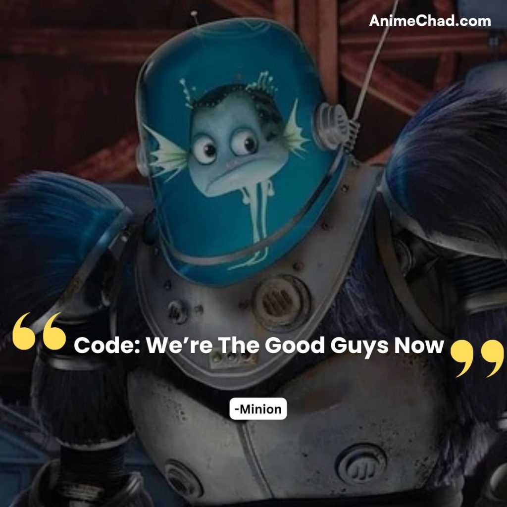 Minion Quotes