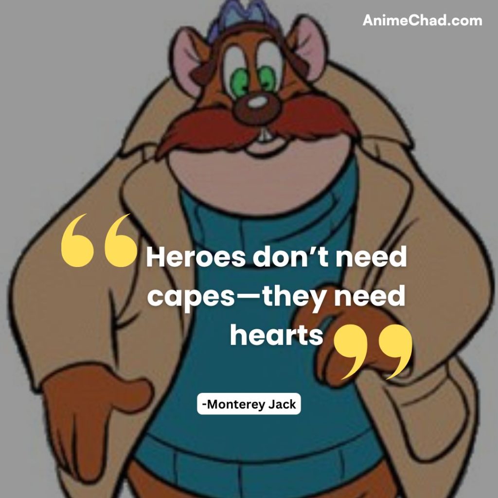 Monterey Jack Quotes (1)