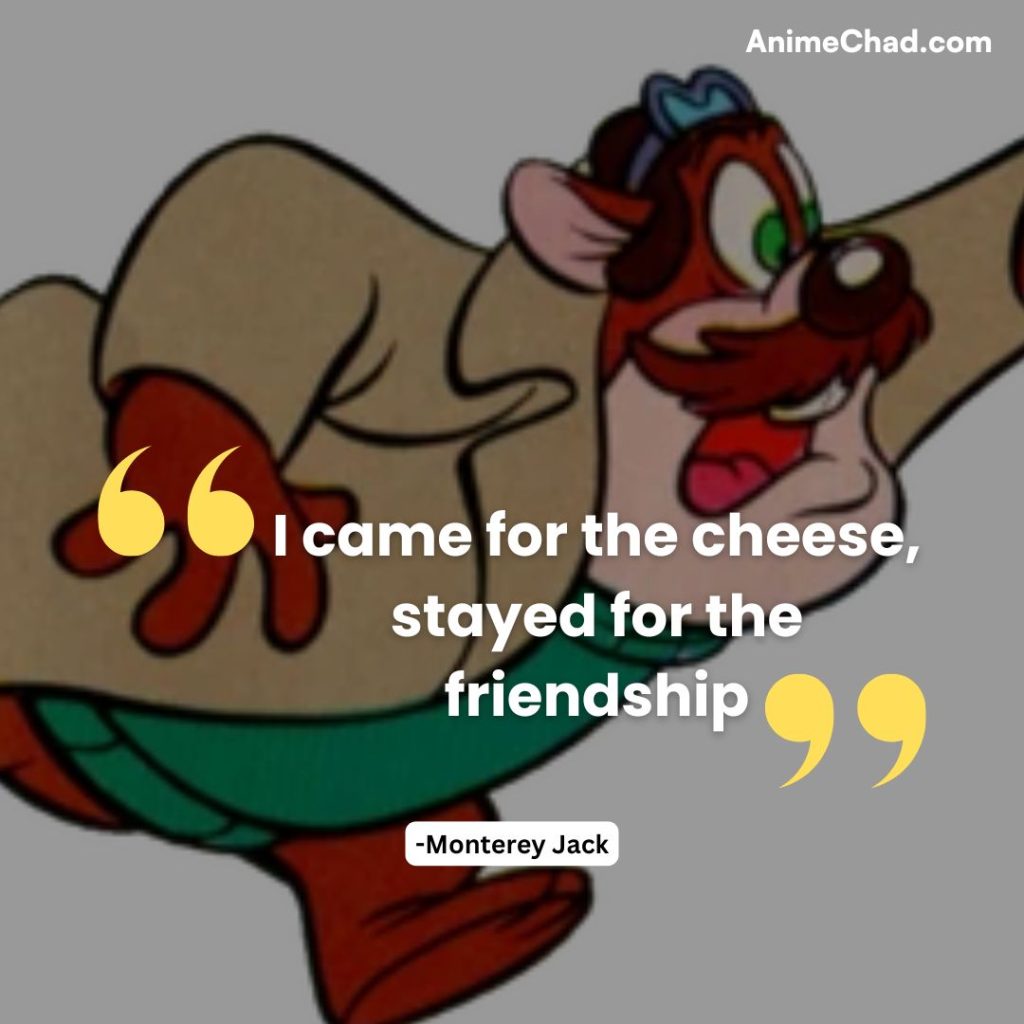 Monterey Jack Quotes (2)