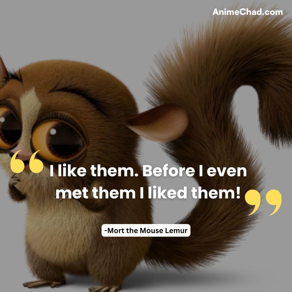 Mort The Mouse Lemur Quotes