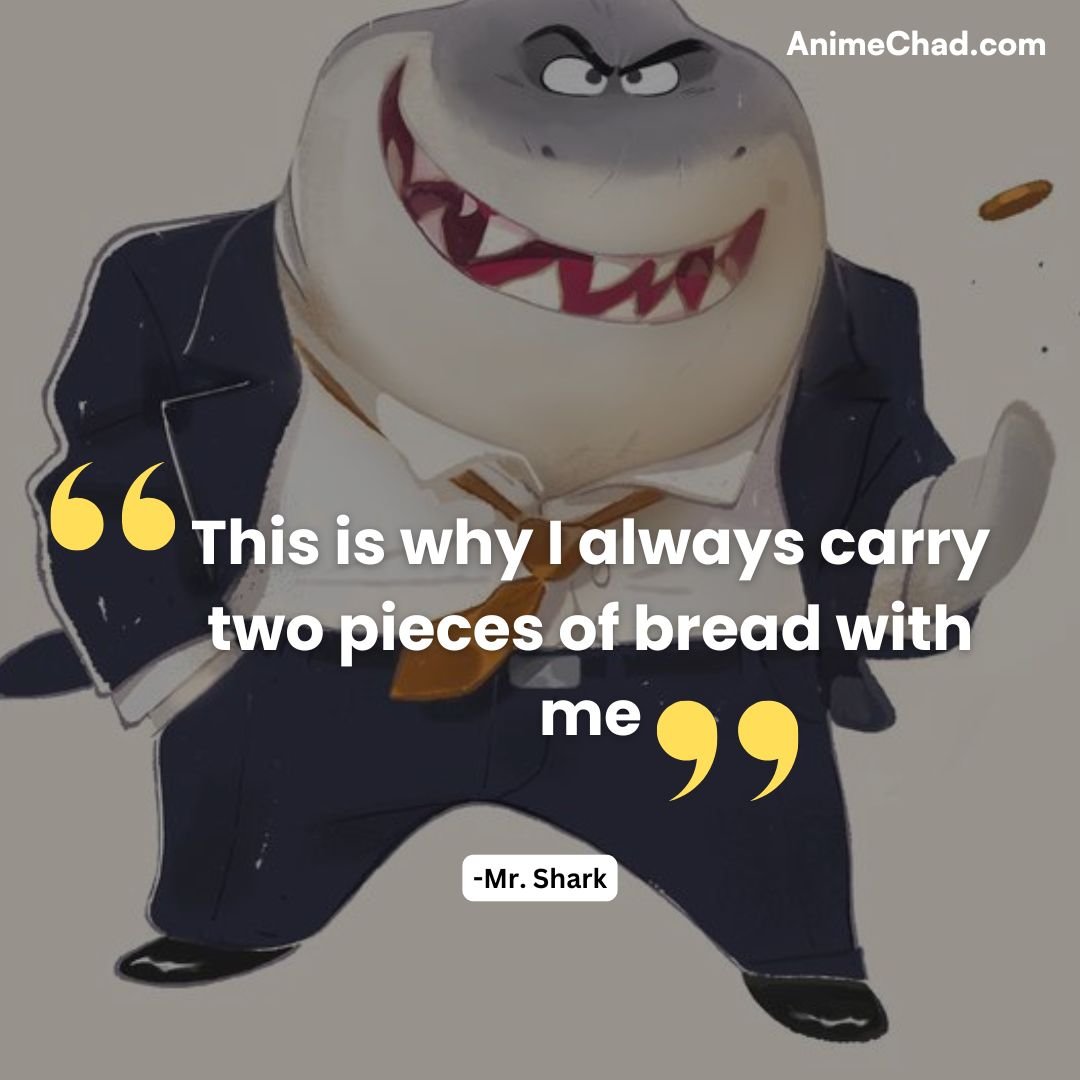 Mr. Shark Quotes