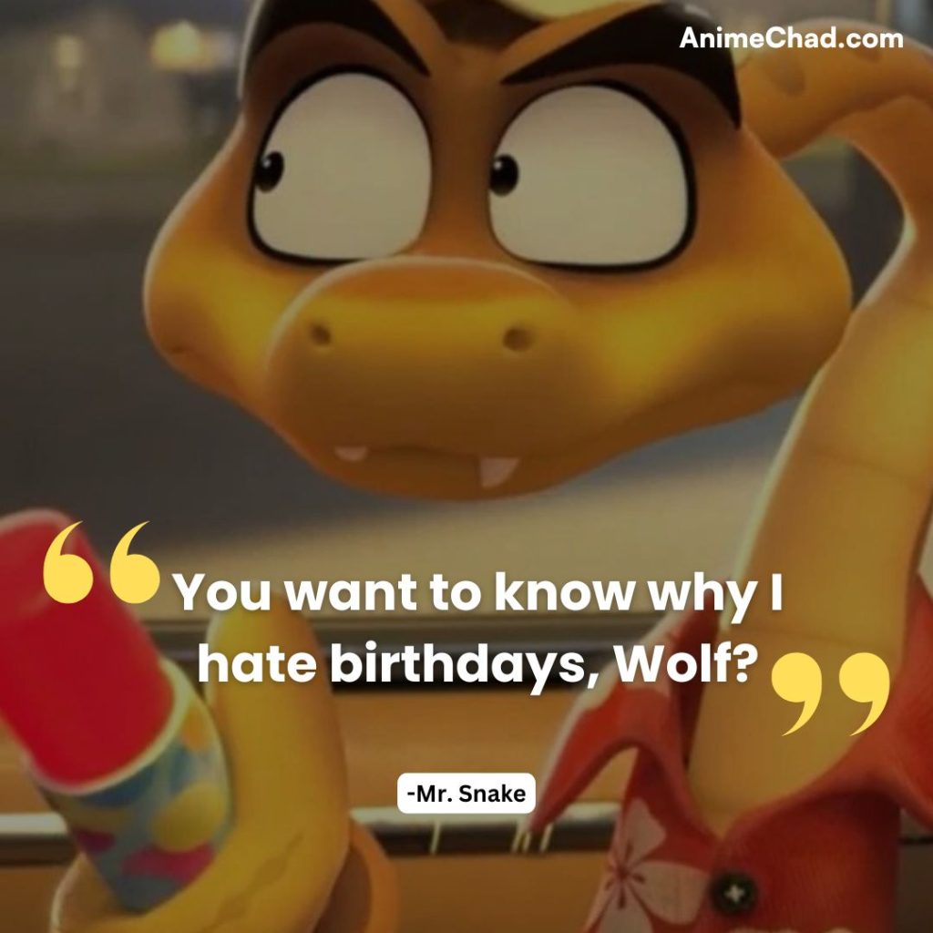 Mr. Snake Quotes (1)