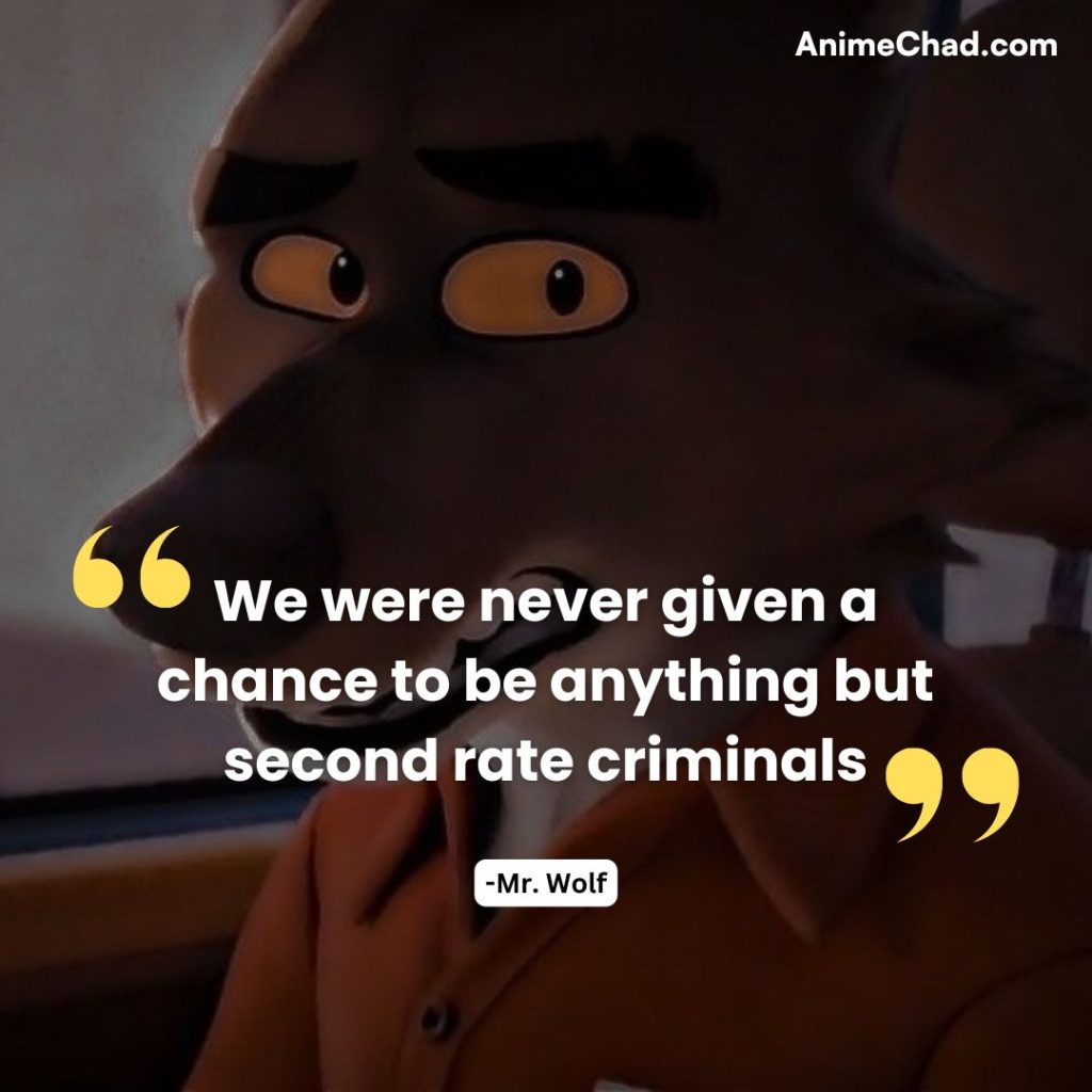 Mr. Wolf Quotes (8)