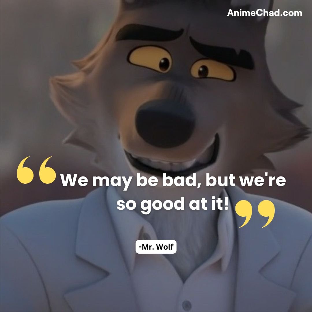 Mr. Wolf Quotes