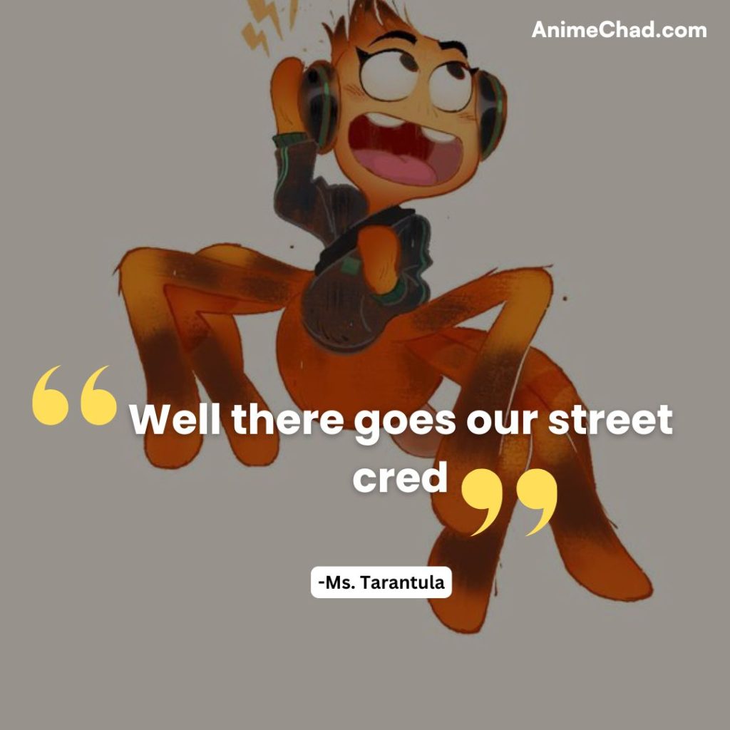 Ms. Tarantula Quotes (1)
