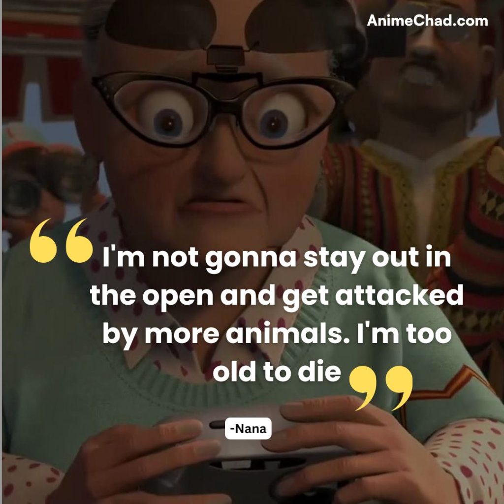 Nana Quotes