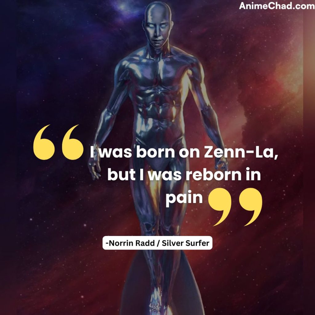 Norrin Radd Silver Surfer Quotes (10)