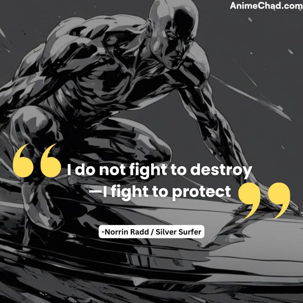 Norrin Radd Silver Surfer Quotes (13)