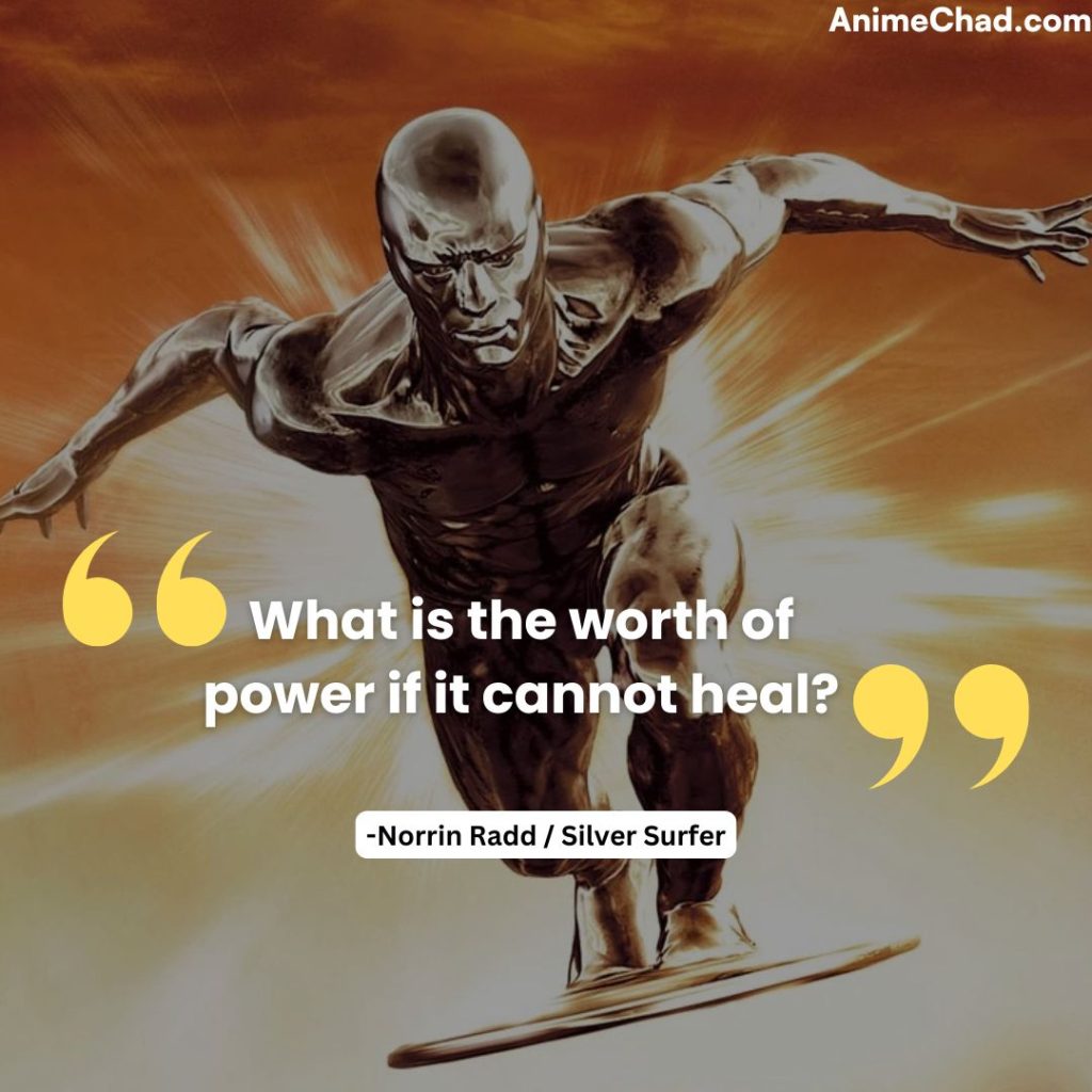 Norrin Radd Silver Surfer Quotes (14)