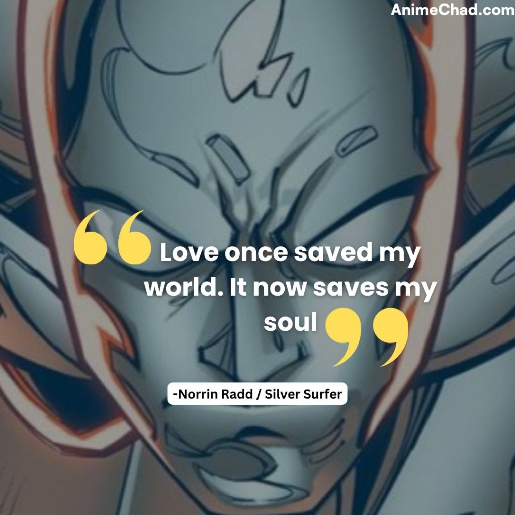 Norrin Radd Silver Surfer Quotes (19)