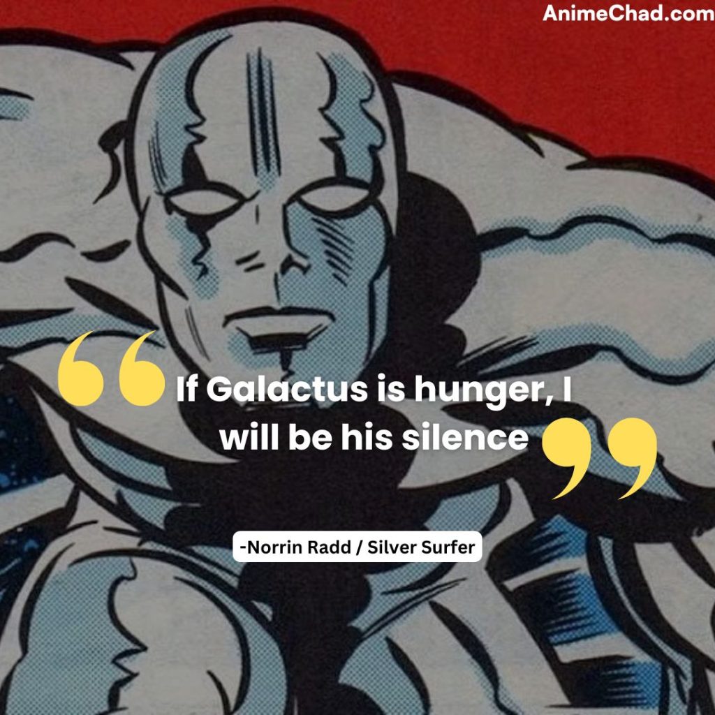 Norrin Radd Silver Surfer Quotes (20)