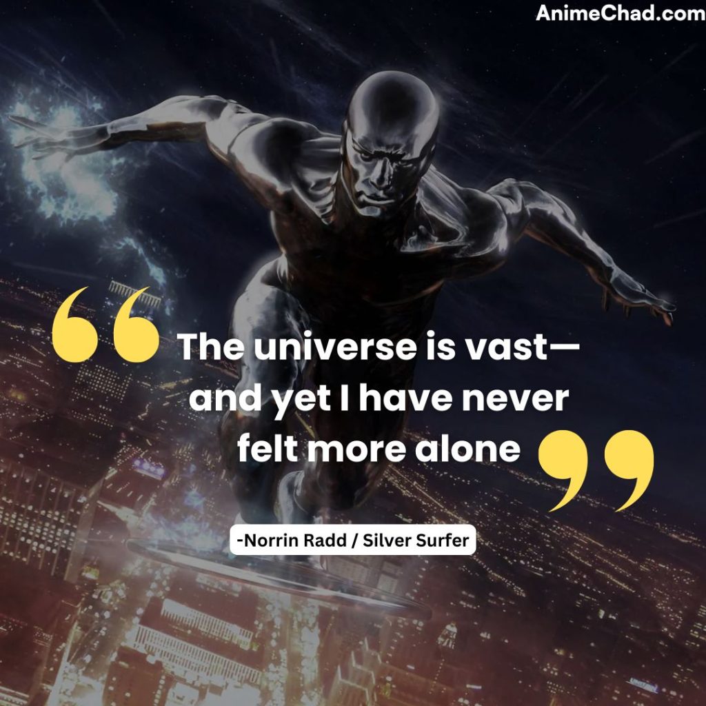 Norrin Radd Silver Surfer Quotes (3)