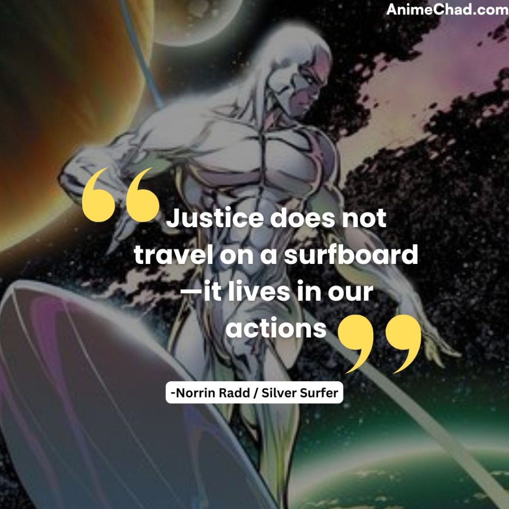 Norrin Radd Silver Surfer Quotes (7)