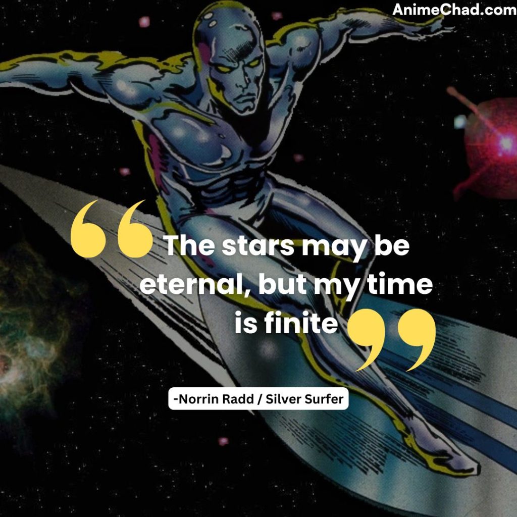 Norrin Radd Silver Surfer Quotes (8)
