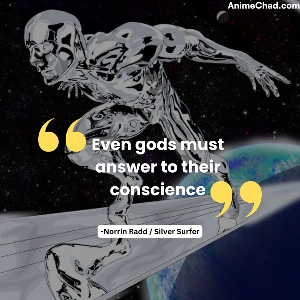 Norrin Radd Silver Surfer Quotes (9)
